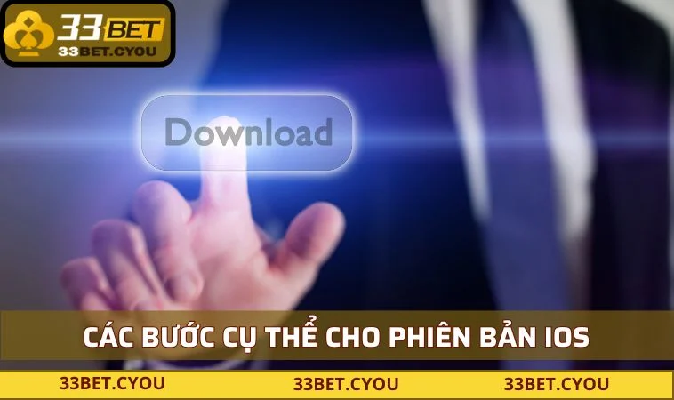 Các bước cụ thể cho phiên bản ios