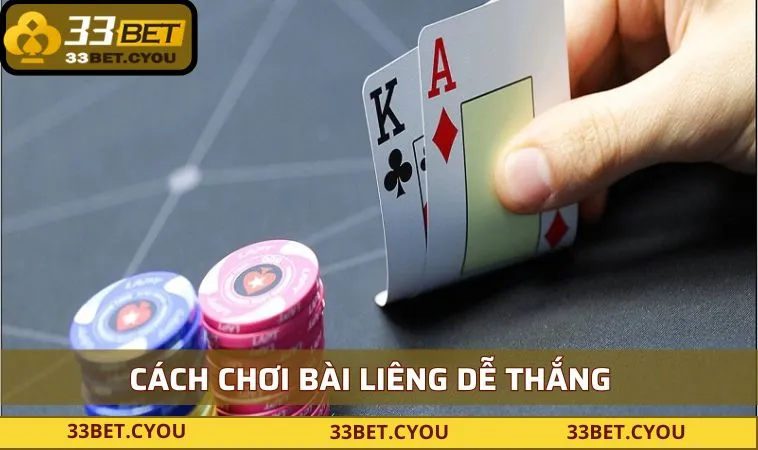 Cách chơi bài Liêng dễ thắng dành cho tân binh